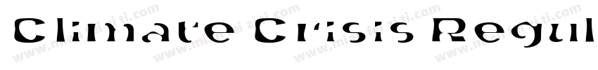 Climate Crisis Regular字体转换
